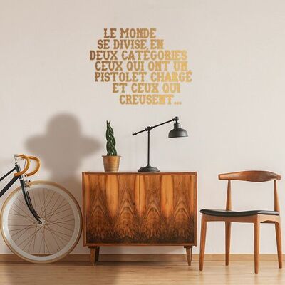Decorative wall sticker The world is divided into two categories...