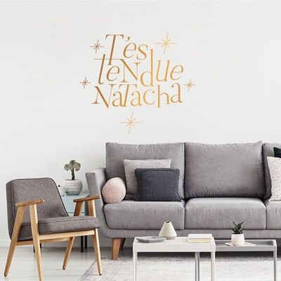 Adesivo decorativo da parete Sei tesa, Natacha!