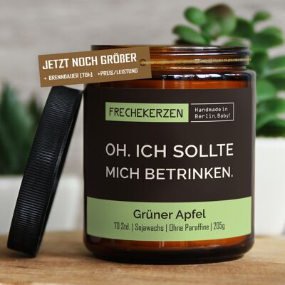 Geschenkkerze Duftkerze oh. ich sollte mich… #6012