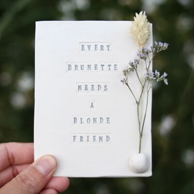 Ceramic card "Blonde friend”