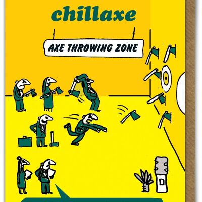 Funny Card - Chillaxe By Modern Toss