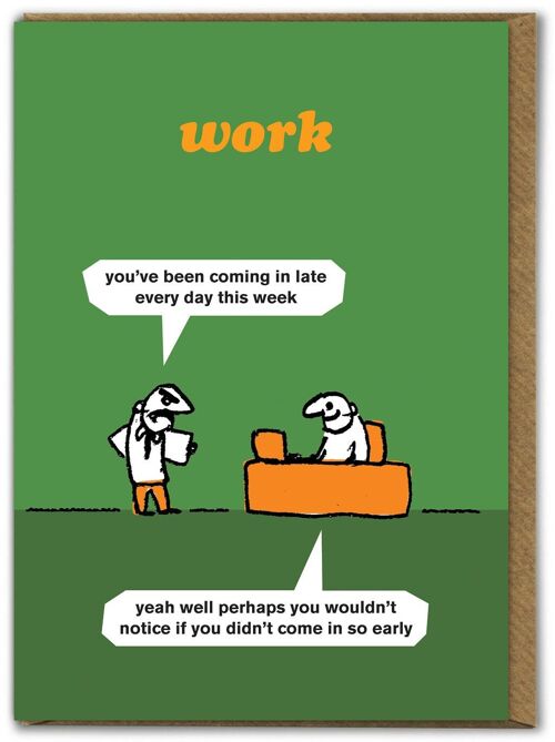 Funny Card - Coming In Late By Modern Toss