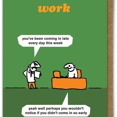 Biglietto divertente - Arrivo in ritardo di Modern Toss