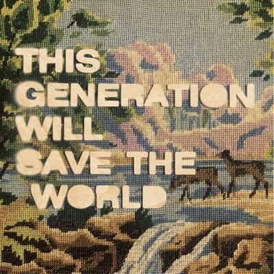 Wooden poster- generation slogans - poster