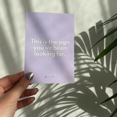 “THIS IS THE SIGN” CARD