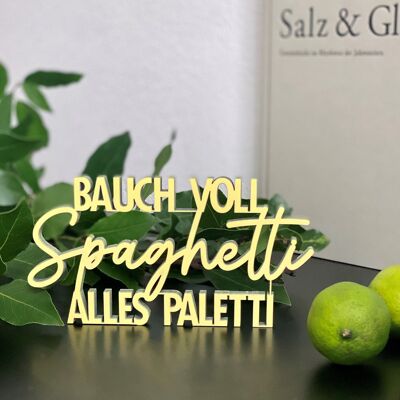 Le ventre plein de spaghettis, tout ce qui est paletti - taille. M