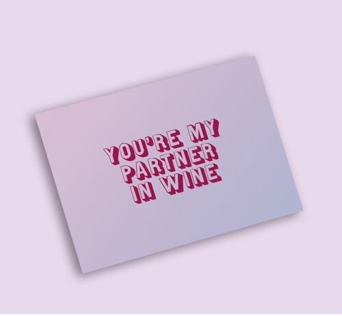 Postcard A6 - Partner in Wine