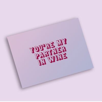Postcard A6 - Partner in Wine