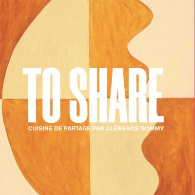 LIVRE DE RECETTES - To Share