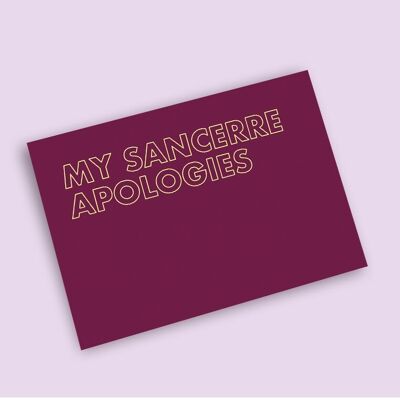 Carte postale A6 - Mes excuses sancerre