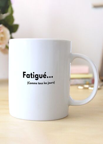 Mug Fatigué 2