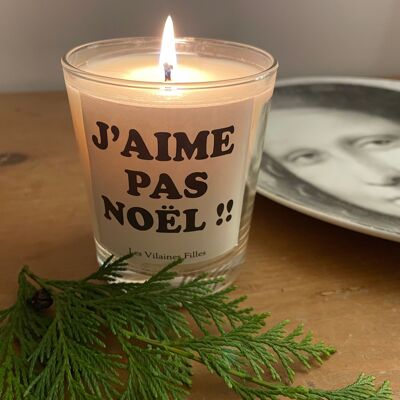 “I don’t like Christmas” candle made in France