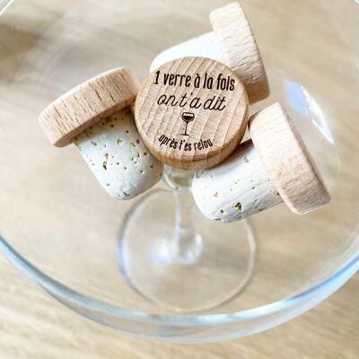 Cork stopper - 1 glass at a time we told you