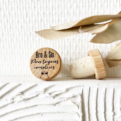Cork stopper - Bro & Sis forever accomplices