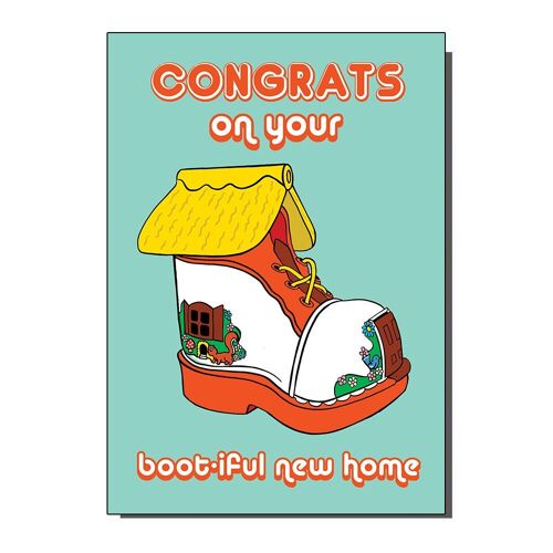 Congratulations On Your Boot-Iful New Home Greetings Card