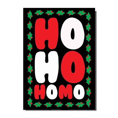 Ho Ho Homo Christmas Card
