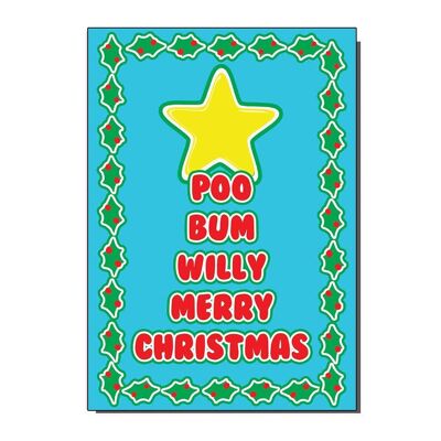 Poo Bum Willy Christmas Card