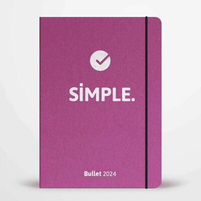 Agenda semainier 2024 -- SIMPLE Édition Bullet