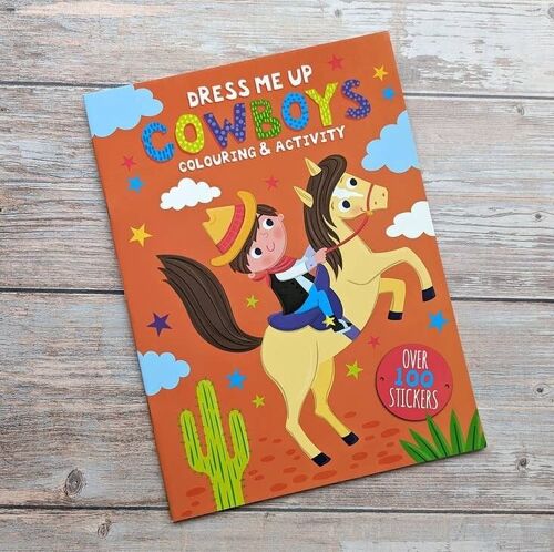 Dress Me Up Colouring and Activity Book - Cowboys