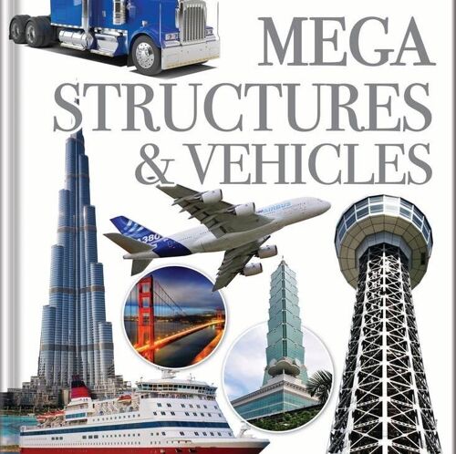 Mega Structures and Vehicles Book