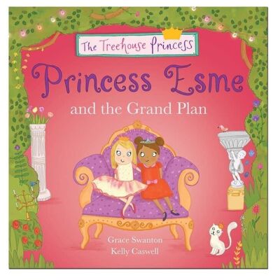Princess Esme and the Grand Plan Book