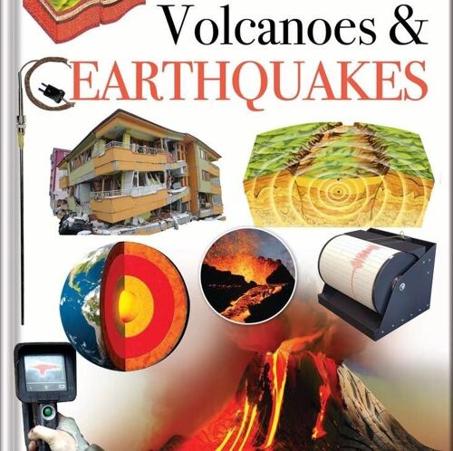 Volcanoes and Earthquakes Book