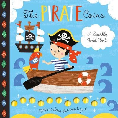 A Sparkly Trail - The Pirate Coins Book