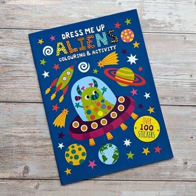 Dress Me Up Colouring and Activity Book - Aliens