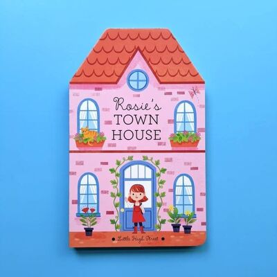 Rosie's Town House - Little High Street Book