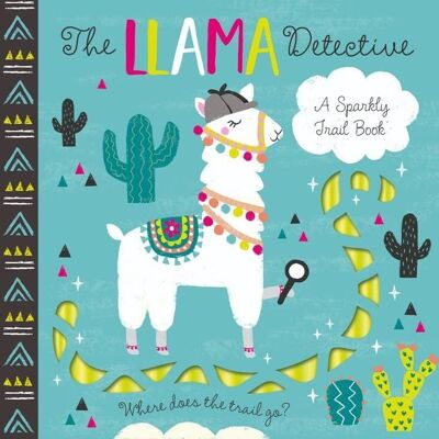 A Sparkly Trail - The Llama Detective Book
