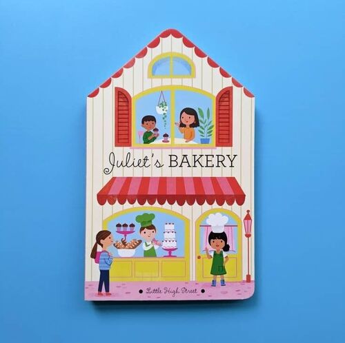 Juliet's Bakery - Little High Street Book
