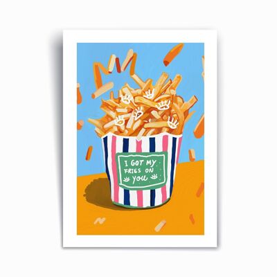 I got my (fr)eyes on you - Art Print Poster