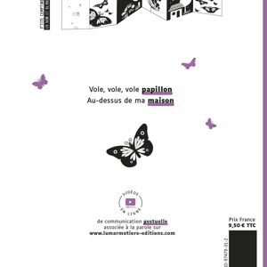 Vole, vole, vole, papillon - Ptites comptines en noir et blanc