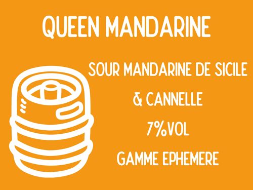 Queen Mandarine - 30L