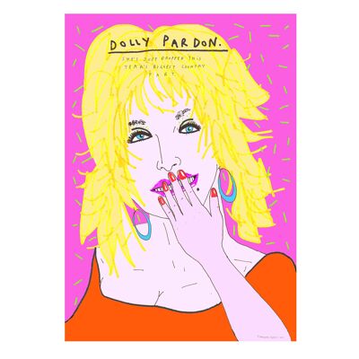 Dolly Pardon | A2 art print