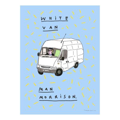 Weißer Van Man Morrison | A2-Kunstdruck