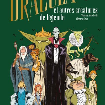 Count Dracula and other legendary creatures