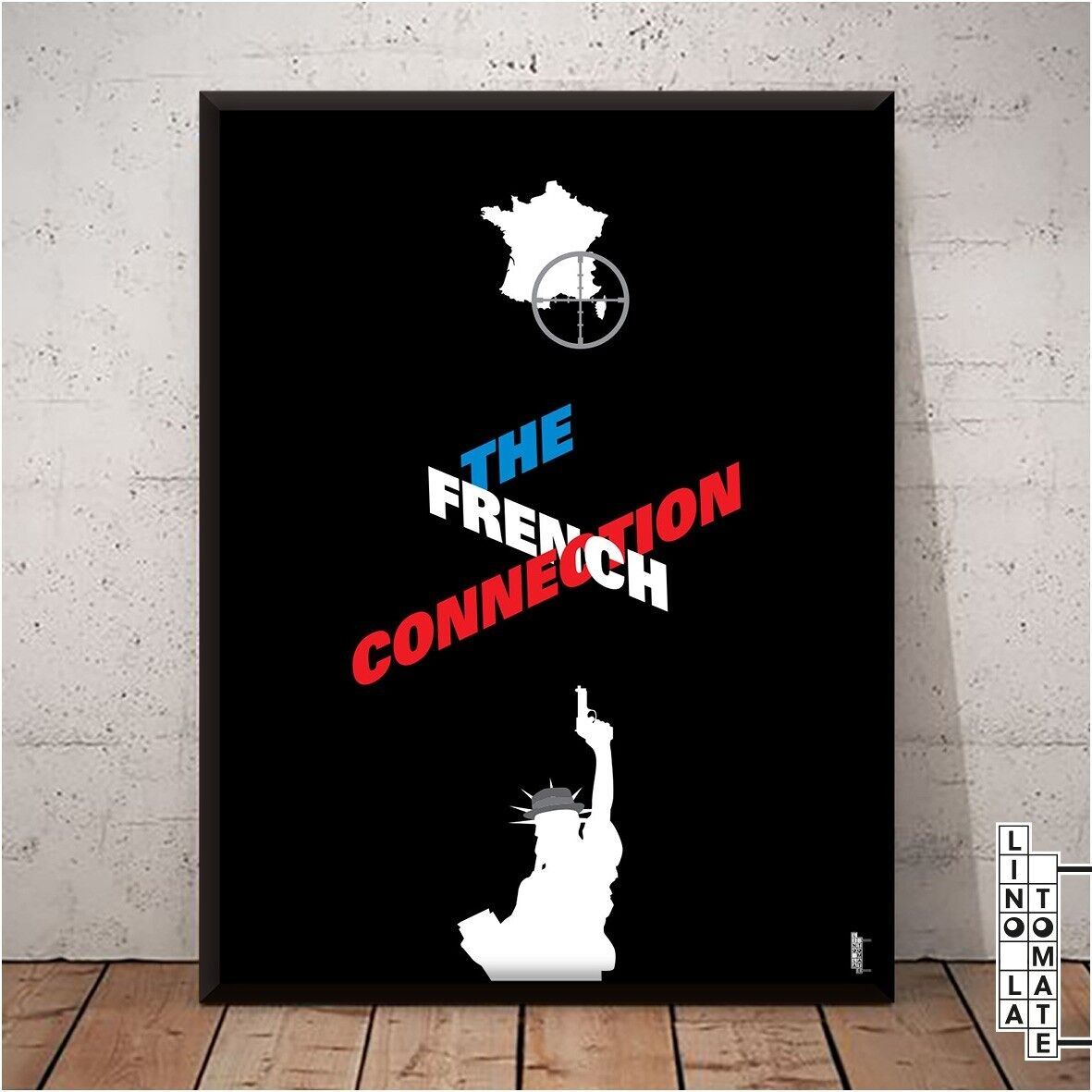 Póster Lino el Tomate L190
Homenaje de Lino la Tomate a “THE FRENCH CONNECTION” (versión universal)
William Friedkin, Gene Hackman, Roy Scheider