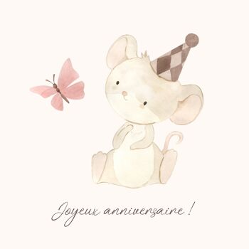 Carte joyeux anniversaire, petite souris, illustration enfant, papillon, vœux, cadeau 2