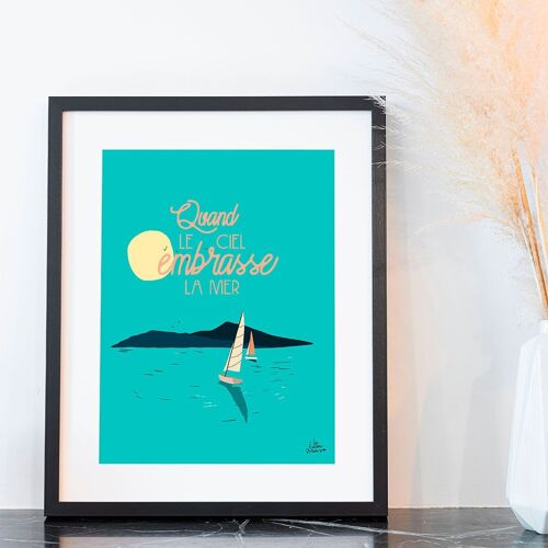 Affiche bleue bord de mer "Quand le ciel embrasse la mer"