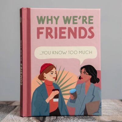 Buch „Warum wir Freunde sind“.
