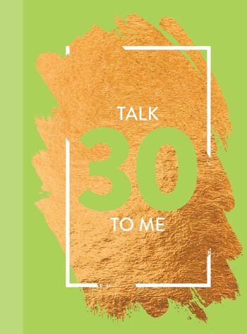 Talk 30 To Me - Livre de poche avec citation amusante sur l'âge 1