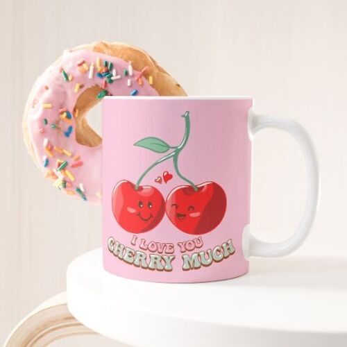 Mug Love you cherry much