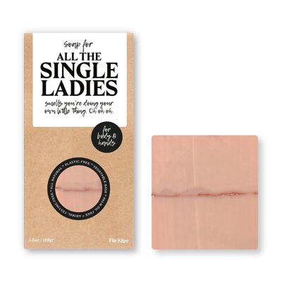 Fin Såpe Soap Bar - For All The Single Ladies