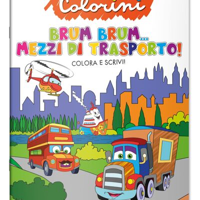 Albi Da Colorare In Italiano - Brum Brum…Mezzi Di Trasporto