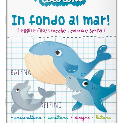 Albi Da Colorare In Italiano - Colorini - In Fondo Al Mar!