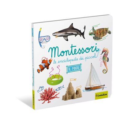 Libro In Italiano - Enciclopedie Montessori - Il Mare