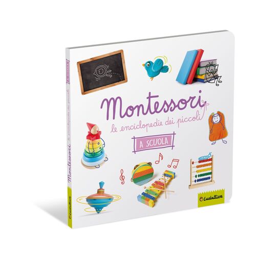 Libro In Italiano - Enciclopedie Montessori - La Scuola