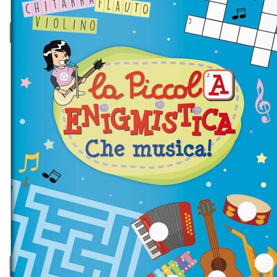 Libro In Italiano - Enigmistica Per Bambini - Che Musica!