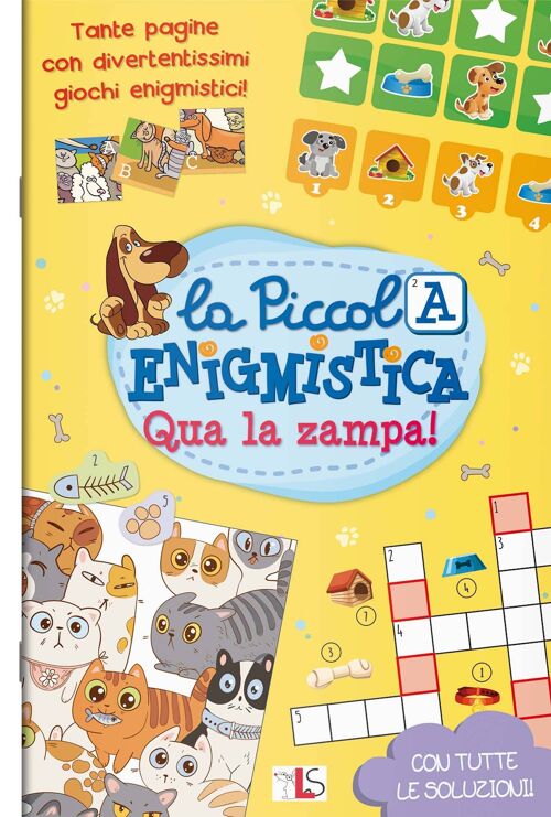 Libro In Italiano - Enigmistica Per Bambini - Qua La Zampa!